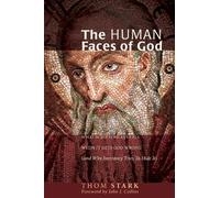 Thom Stark Human Faces of God (Tascabile)