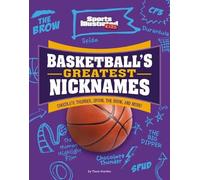 Thom Storden Basketball's Greatest Nicknames (Copertina rigida)