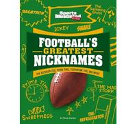 Thom Storden Football's Greatest Nicknames (Copertina rigida)