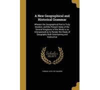 Thomas 1679-1767 Salmon A New Geographical and Historical Grammar (Tascabile)