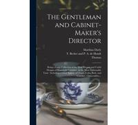 Thomas 1718-1779 Chippendale M The Gentleman and Cabinet-mak (Copertina rigida)