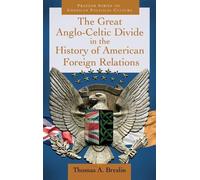 Thomas A. Bresl The Great Anglo-Celtic Divide in the History (Copertina rigida)