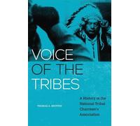 Thomas A. Britten Voice of the Tribes (Copertina rigida)