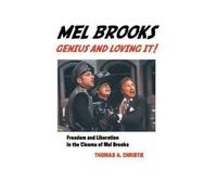 Thomas A Christie Mel Brooks (Copertina rigida)