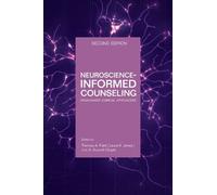 Thomas A. Field Neuroscience Informed Counseling (Tascabile)