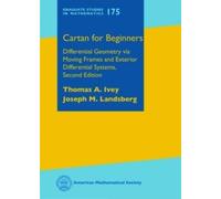 Thomas A. Ivey Joseph M. Landsberg Cartan for Beginners (Copertina rigida)