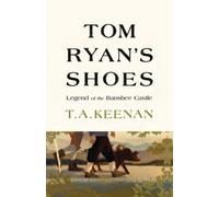 Thomas A Keenan Tom Ryan's Shoes (Tascabile)