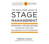 Thomas A. Kelly The Back Stage Guide to Stage Management, 3rd Editio (Tascabile)