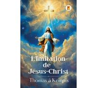 Thomas À Kempis L'Imitation de Jésus-Christ (Tascabile)