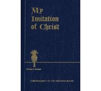 Thomas A. Kempis My Imitation of Christ (Tascabile)