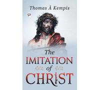 Thomas A Kempis The Imitation of Christ (00) Deluxe Hardbound Edition
