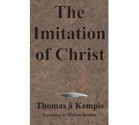 Thomas À Kempis The Imitation of Christ (Copertina rigida)