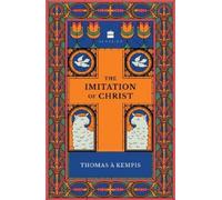 Thomas A' Kempis The Imitation of Christ (Tascabile)