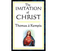 Thomas a Kempis The Imitation of Christ (Tascabile)