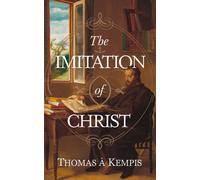 Thomas a Kempis The Imitation of Christ (Tascabile)