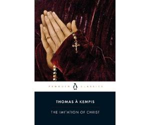 Thomas à Kempis The Imitation of Christ (Tascabile)