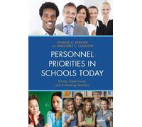 Thomas A. Kersten Margaret C Personnel Priorities in Schools (Copertina rigida)