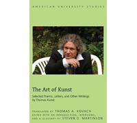 Thomas A. Kovach The Art of Kunst (Copertina rigida) American University Studies