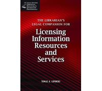 Thomas A Lipins The Librarian's Legal Companion for Buying and Licen (Tascabile)