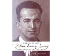 Thomas A McDonou Ordinary Life, Extraordinary Living: Isidoro Zorza (Tascabile)