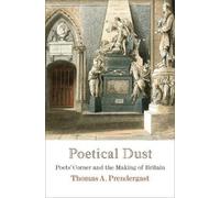 Thomas A. Prendergast Poetical Dust (Copertina rigida) Haney Foundation Series