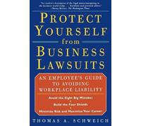 Thomas A. Schweich Protect from Business Lawsuits (Tascabile)