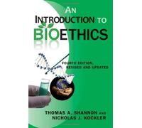 Shannon Thomas A Intro To Bioethics Revised Upd BOOK NUOVO