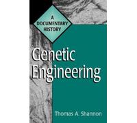 Thomas A. Shannon Genetic Engineering (Copertina rigida)