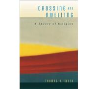 Thomas A. Tweed Crossing and Dwelling (Tascabile)