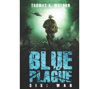 Thomas A Watson Blue Plague (Tascabile) Blue Plague