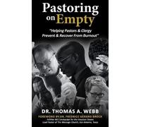 Thomas A Webb Pastoring on Empty (Copertina rigida)
