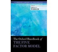 Thomas A. Widige The Oxford Handbook of the Five Factor Mode (Copertina rigida)