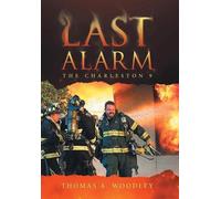 Thomas A Woodley Last Alarm (Copertina rigida)