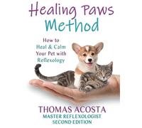 Thomas Acosta Healing Paws Method (Tascabile)