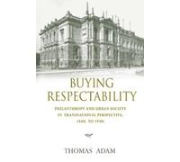 Thomas Adam Buying Respectability (Copertina rigida)