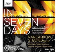 Thomas Ades: In Seven Days; Conlon Nancarrow: Studies Nos. 6 & 7 by Nicolas Hodges (piano) (2012-01-31)