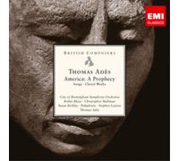 Thomas Adès Thomas Ades: America: A Prophecy (CD) Album