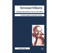 Thomas Adler Tennessee Williams - A Streetcar Named Desire/Cat on a (Tascabile)