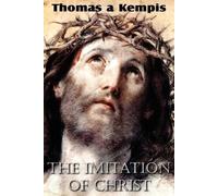 Thomas A'Kempis The Imitation of Christ (Tascabile)