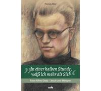 Thomas Alber "In einer halben Stunde weiß ich mehr als Sie": Pater (Tascabile)