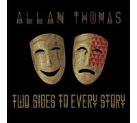 Thomas, Allan - Two Sides To Every Story