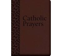 Thomas Allen Nelson Catholic Prayers (Rilegato in ecopelle)