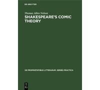 Thomas Allen Nelson Shakespeare’s comic theory (Copertina rigida)