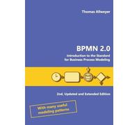 Thomas Allweyer - BPMN 2.0: Introduzione allo standard per la modellazione dei processi - Tascabile