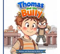 Thomas and the Bully