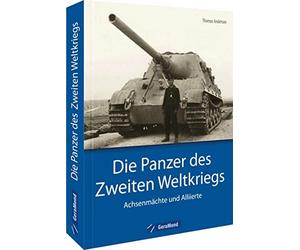 Thomas Anderson Bildband Geschichte - Die Panzer des Zweiten (Copertina rigida)