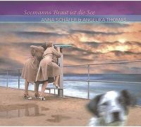 Thomas Angelika & Angelika Schfer Seemanns-braut Ist Die (CD) Album