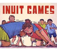 Thomas Anguti Johnston Inuit Games (Copertina rigida) Nunavummi Reading Series