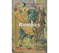 Thomas Anthony Cavanaugh Bioethics (Tascabile)