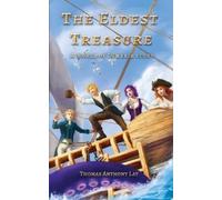 Thomas Anthony Lay The Eldest Treasure (Tascabile)